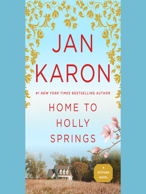 Cover image for Home to Holly Springs